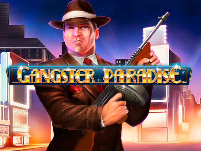 Slot Gangster Paradise